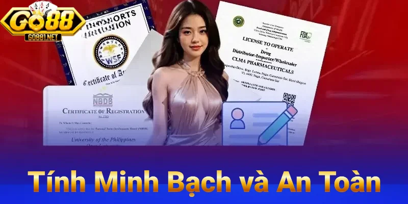 Tính Minh Bạch và An Toàn
