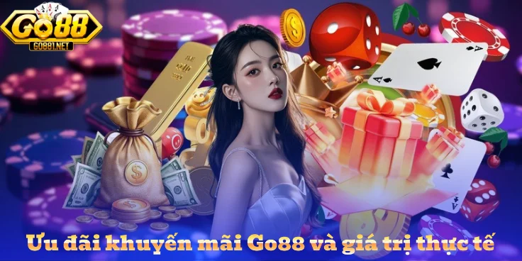 Ưu đãi khuyến mãi Go88